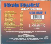 CD - Willie P. Richardson - Phone Pranks! Volume 1
