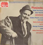 Willie Rodriguez Jazz Quartet - Flatjacks