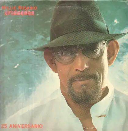 Willie Rosario - Afincando - 25 Aniversario