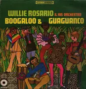 LP - Willie Rosario & His Orchestra - Boogaloo & Guaguanco
