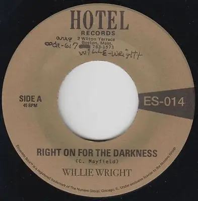 Willie Wright - Right On For The Darkness / Africa