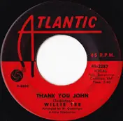 Willie Tee - Thank You John