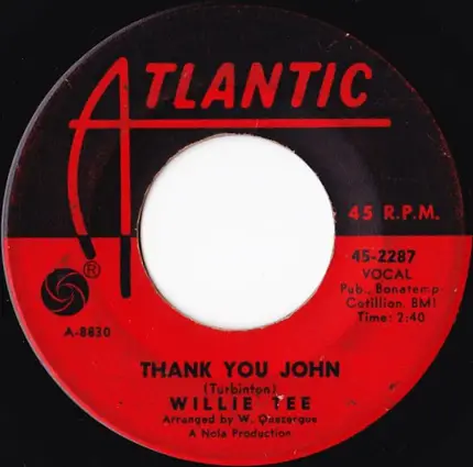 Willie Tee - Thank You John
