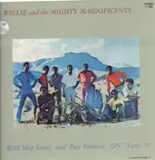 Willie& the Mighty Magnificents - ... On Scene '70