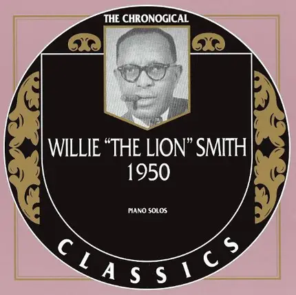 Willie "The Lion" Smith - 1950