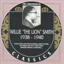 CD - Willie 'The Lion' Smith - 1938-1940