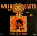 LP - Willie 'The Lion' Smith - Music On My Mind - Gatefold