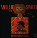 LP - Willie 'The Lion' Smith - Music On My Mind - Gatefold