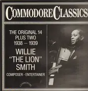 Willie The Lion Smith - The Original 14 plus two