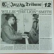 Willie "The Lion" Smith - The Memoirs Of Willie "The Lion" Smith