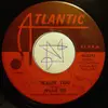 7'' - Willie Tee - Teasin' You / Walking Up A One Way Street