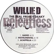 12'' - Willie D - The Real Freaky Deaky