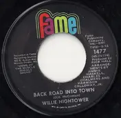 Willie Hightower - Back Road Into Town / Poor Man