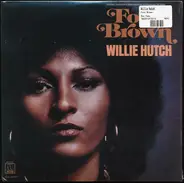 Willie Hutch - Foxy Brown