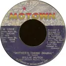 7'' - Willie Hutch - Slick / Mother's Theme (Mama)