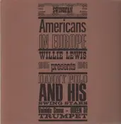 Willie Lewis - Americans in Europe 1935 - 1941