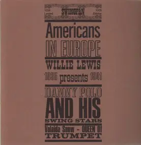 Willie Lewis - Americans in Europe 1935 - 1941