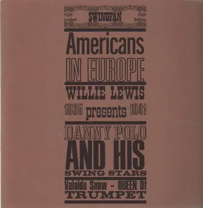 Willie Lewis, Danny Polo, Valaida Snow - Americans in Europe 1935 - 1941