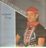 Willie Nelson - 18 Great Songs