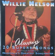 Willie Nelson - Always-20 Superb Hits