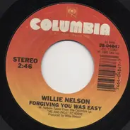Willie Nelson - Forgiving You Was Easy