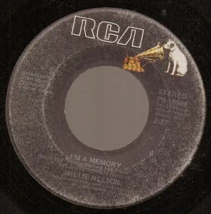 Willie Nelson - It Should Be Easier Now / I'm A Memory