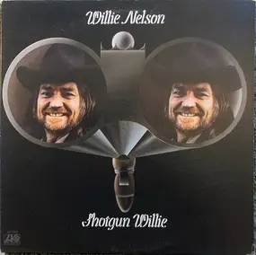 Willie Nelson - Shotgun Willie