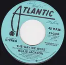7inch Vinyl Single - Willis Jackson - The Way We Were / Brown Eyed Girl - promo