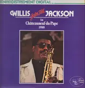 willis jackson - In Chateauneuf-du-Pape 1980