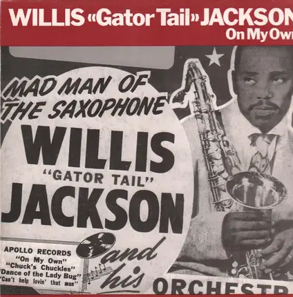 Willis Jackson - On My Own