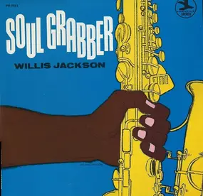 willis jackson - Soul Grabber