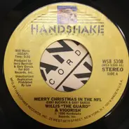 Willis 'The Guard' & Vigorish - Merry Christmas In The NFL