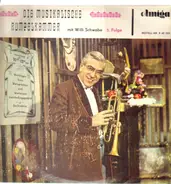 Willi Schwabe - Die Musikalische Rumpelkammer - 5. Folge Mit Willi Schwabe