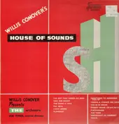 Willis Conover - Willis Conover's House Of Sound