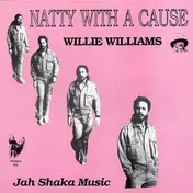willi williams - Natty With A Cause