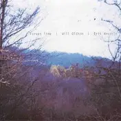 Will Oldham - Forest Time