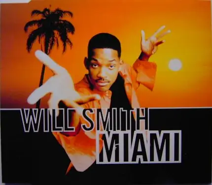 Will Smith - Miami