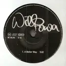 12'' - Will Powa - 'A Better Way