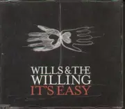 CD Single - Wills & The Willing - It's Easy