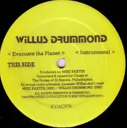 Willus Drummond - Evacuate Tha Planet