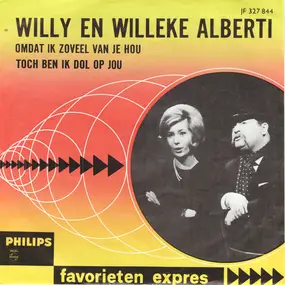 Willy - Omdat Ik Zoveel Van Je Hou / Toch Ben Ik Dol Op Jou