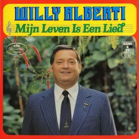 Willy Alberti - Mijn Leven Is Een Lied