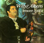 Willy Alberti - Tenore Lyrico