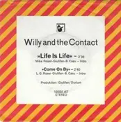 Willy - Life Is Life