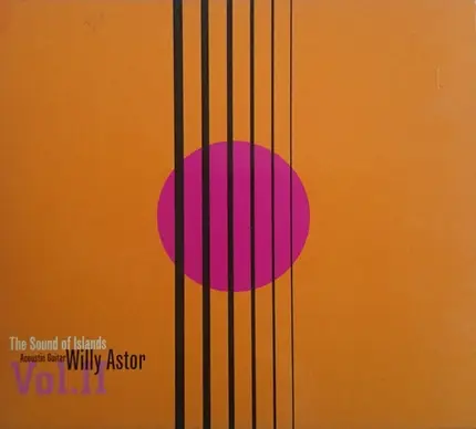 Willy Astor - The Sound of Islands, Vol. 2