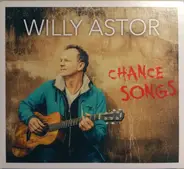 Willy Astor - Chance Songs