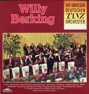 Willy Berking - Die Grossen Deutschen Tanzorchester
