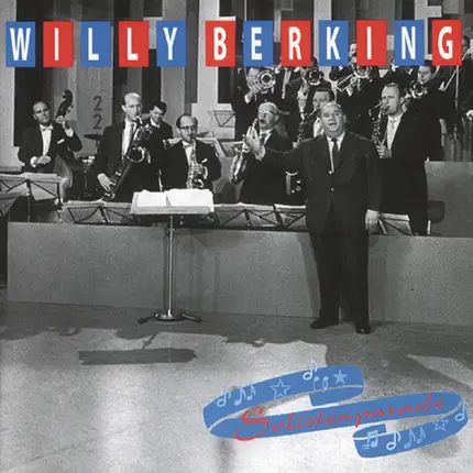 Willy Berking - Solistenparade