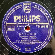 Willy Berking Und Sein Orchester , Maria Mucke , Peter Scheeben , Die Quintons - Blaue Nacht / Kerima