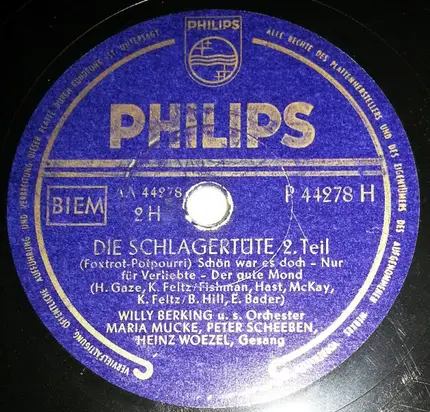 Willy Berking Und Sein Orchester , Maria Mucke , Peter Scheeben , Die Quintons / Heinz Woezel - Die Schlagertüte